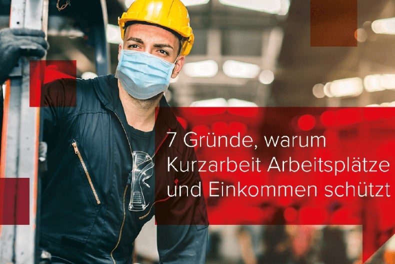 Kurzarbeit sichert Arbeitsplätze und Einkommen