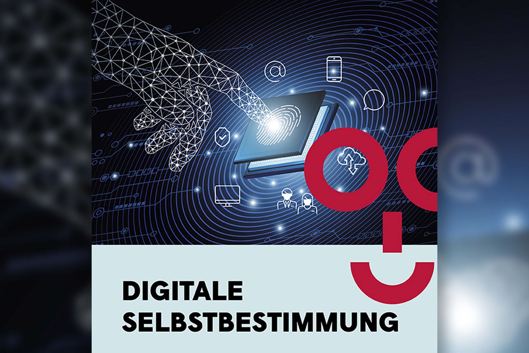 Digitale Selbstbestimmung