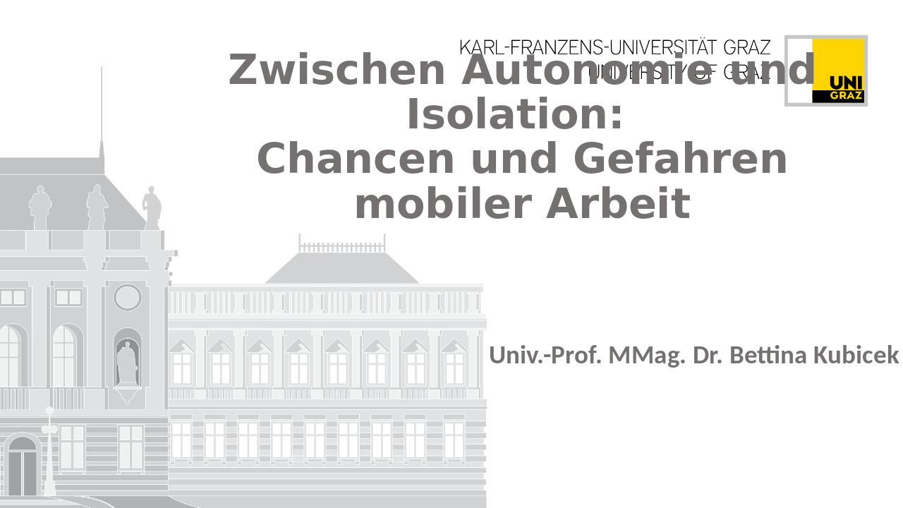 Zwischen Autonomie und Isolation: Chancen und Gefahren mobiler Arbeit