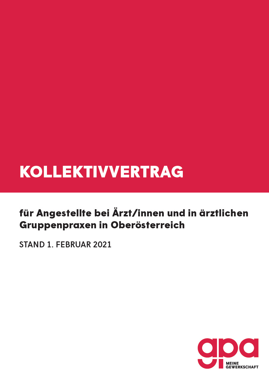 Kollektivvertrag für Angestellte bei Ärzt/innen und in ärztlichen  Gruppenpraxen in Oberösterreich 2021/22