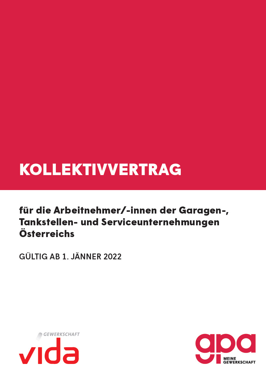 Kollektivvertrag 2022 für die Arbeitnehmer/-innen der Garagen-, Tankstellen- und Serviceunternehmungen Österreichs