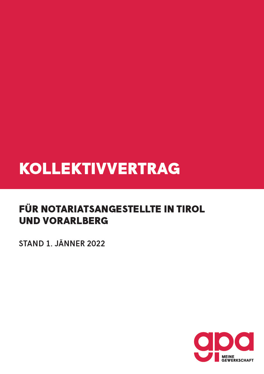 Kollektivvertrag für Notariatsangestellte in Tirol und Vorarlberg