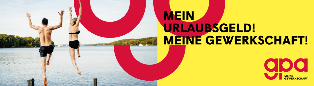 Mein Urlaubsgeld! Meine Gewerkschaft!
